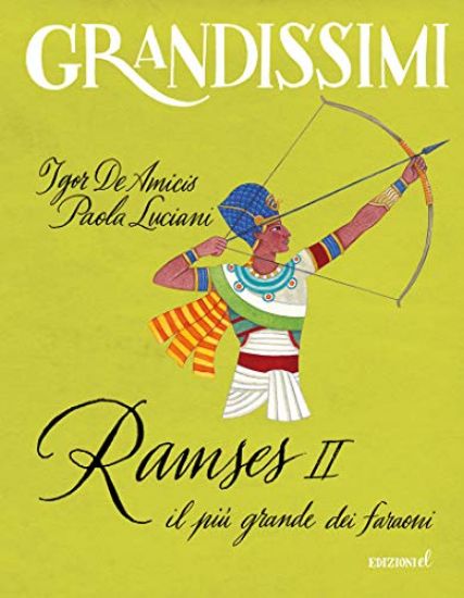 Immagine di RAMSES II, IL PIU` GRANDE DEI FARAONI