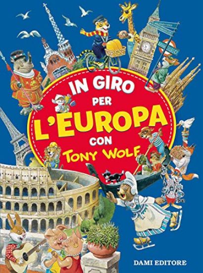 Immagine di IN GIRO PER L`EUROPA CON TONY WOLF