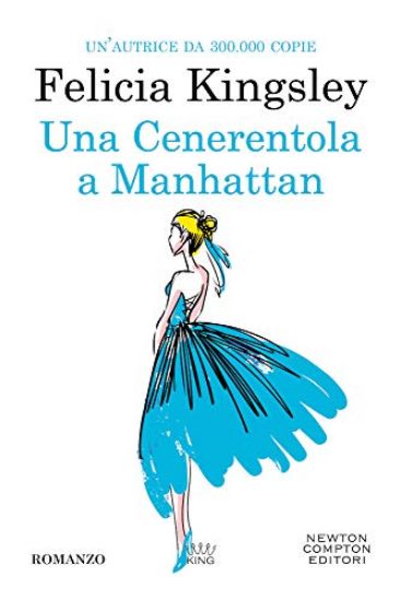 Immagine di CENERENTOLA A MANHATTAN (UNA)