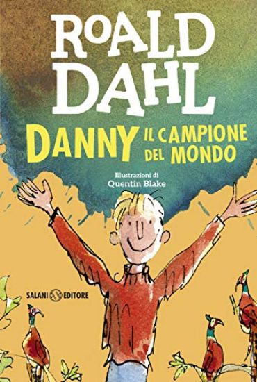 Immagine di DANNY IL CAMPIONE DEL MONDO