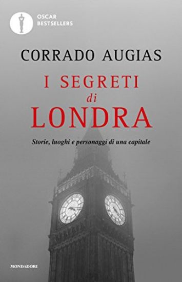 Immagine di SEGRETI DI LONDRA. STORIE, LUOGHI E PERSONAGGI DI UNA CAPITALE (I)