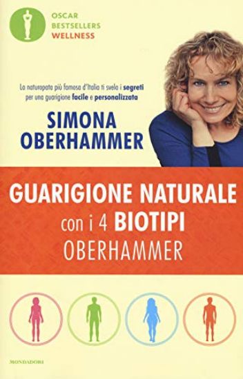 Immagine di GUARIGIONE NATURALE CON I 4 BIOTIPI OBERHAMMER