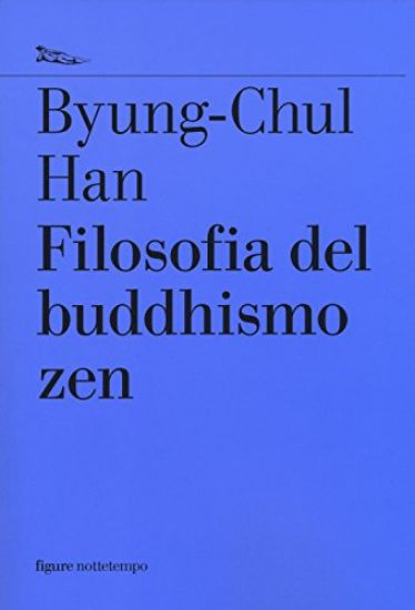 Immagine di FILOSOFIA DEL BUDDHISMO ZEN