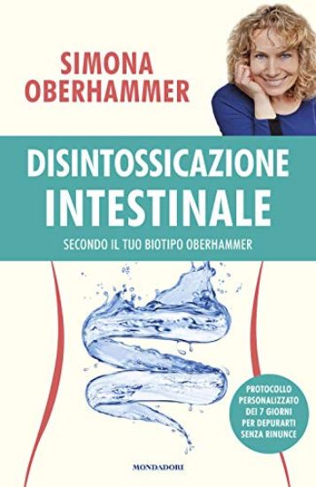 Immagine di DISINTOSSICAZIONE INTESTINALE SECONDO IL TUO BIOTIPO OBERHAMMER