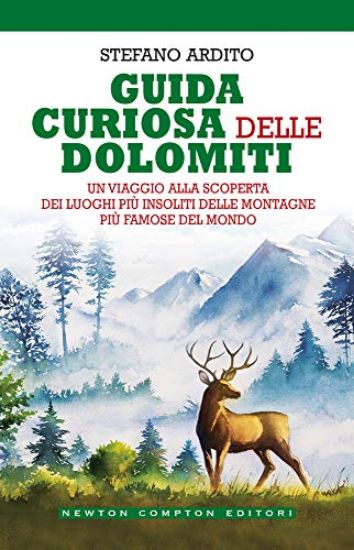 Immagine di GUIDA CURIOSA DELLE DOLOMITI