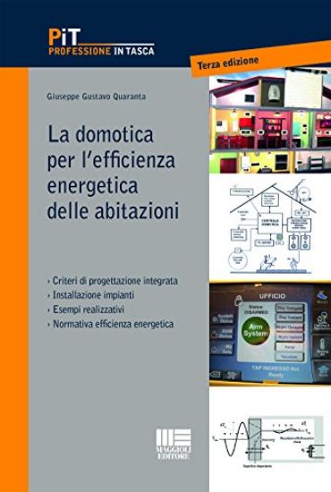 Immagine di DOMOTICA PER L`EFFICIENZA ENERGETICA DELLE ABITAZIONI (LA)