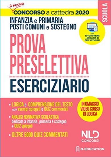 Immagine di ESERCIZIARIO PROVA PRESELETTIVA. CONCORSO ORDINARIO SCUOLA DELL`INFANZIA E PRIMARIA SU POSTO COMUNE