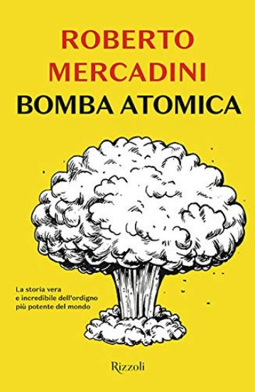 Immagine di BOMBA ATOMICA