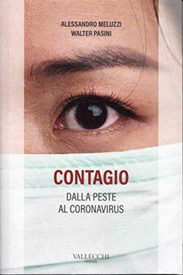 Immagine di CONTAGIO. DALLA PESTE AL CORONAVIRUS