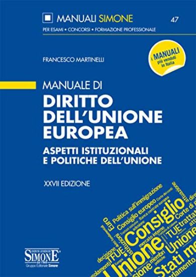 Immagine di MANUALE DI DIRITTO DELL`UNIONE EUROPEA