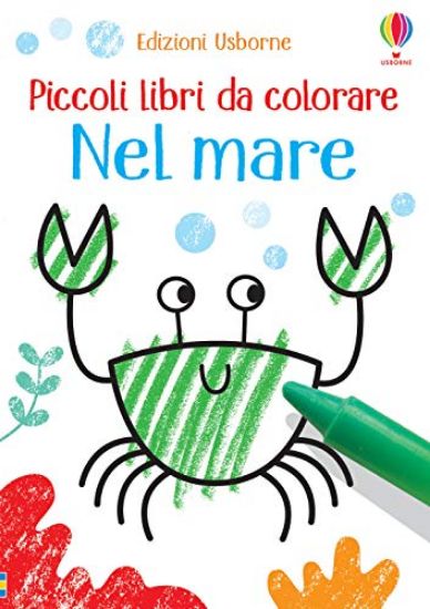 Immagine di NEL MARE. PICCOLI LIBRI DA COLORARE