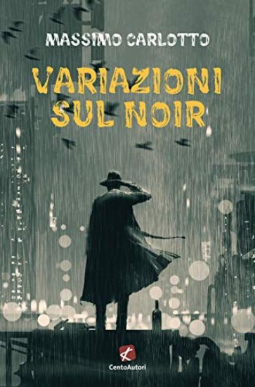 Immagine di VARIAZIONI SUL NOIR