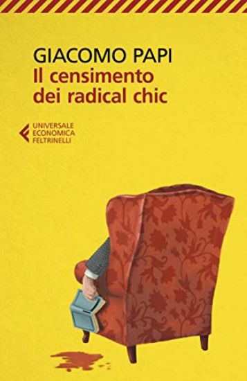 Immagine di CENSIMENTO DEI RADICAL CHIC (IL)