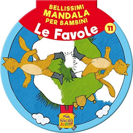 Immagine di BELLISSIMI MANDALA PER BAMBINI. VOL. 11: LE FAVOLE