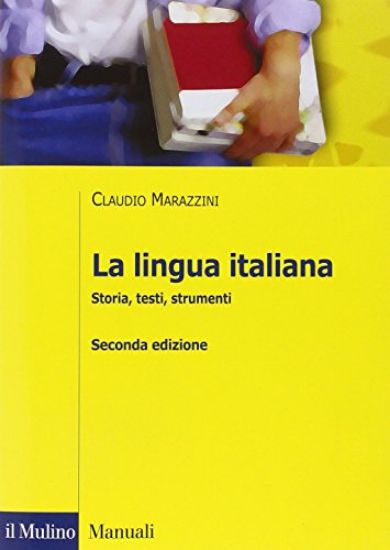 Immagine di LINGUA ITALIANA. STORIA, TESTI, STRUMENTI (LA)