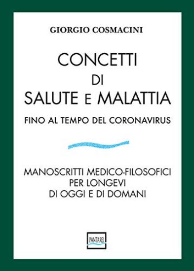 Immagine di CONCETTI DI SALUTE E MALATTIA FINO AL TEMPO DEL CORONAVIRUS