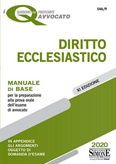 Immagine di DIRITTO ECCLESIASTICO. MANUALE DI BASE PER LA PREPARAZIONE ALLA PROVA ORALE DELL`ESAME DI AVVOCATO