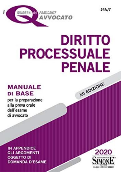 Immagine di DIRITTO PROCESSUALE PENALE - I QUADERNO DELL`ESAME DI AVVOCATO