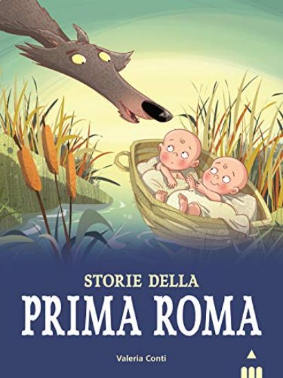 Immagine di STORIE DELLA PRIMA ROMA