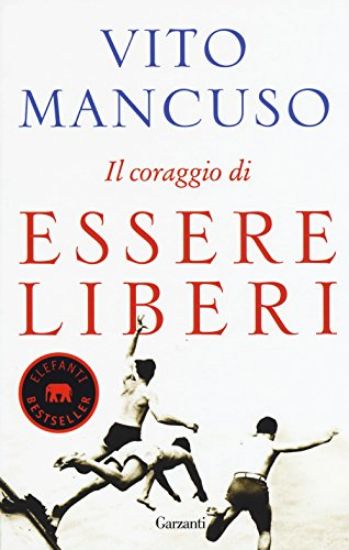 Immagine di CORAGGIO DI ESSERE LIBERI (IL)