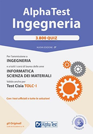 Immagine di ALPHA TEST. INGEGNERIA 3800 QUIZ. CON SOFTWARE