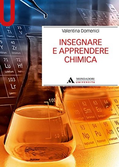 Immagine di INSEGNARE E APPRENDERE LA CHIMICA