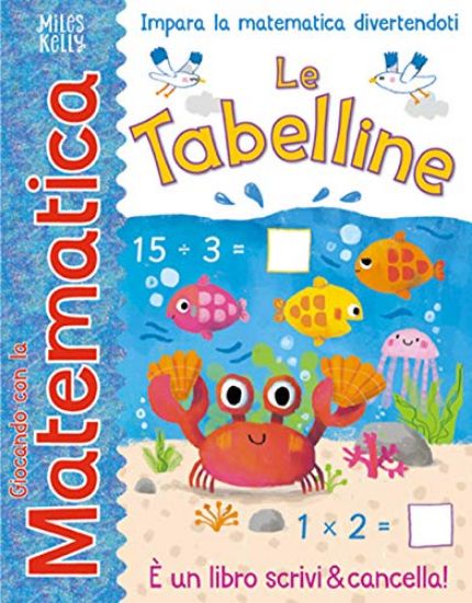 Immagine di TABELLINE. GIOCANDO CON LA MATEMATICA (LE)