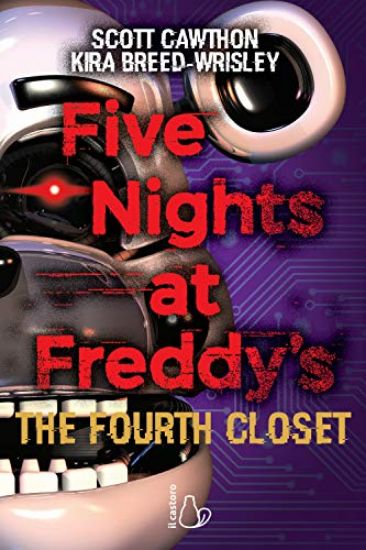 Immagine di FIVE NIGHTS AT FREDDY`S. THE FOURTH CLOSET - VOLUME 3