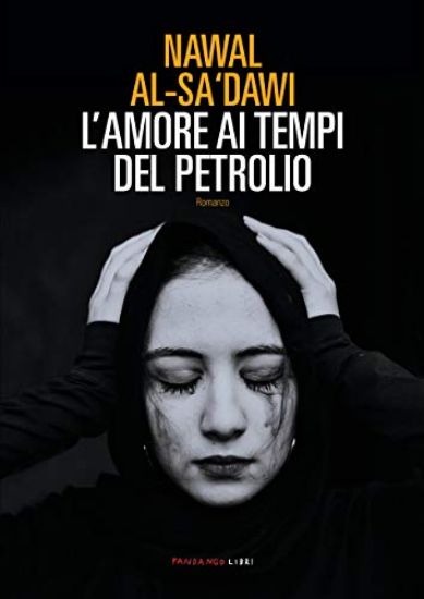 Immagine di AMORE AI TEMPI DEL PETROLIO (L`)