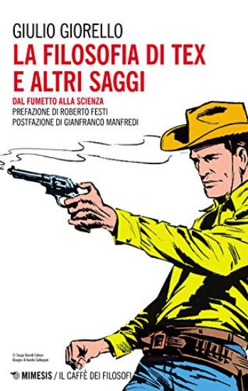 Immagine di FILOSOFIA DI TEX WILLER (LA)