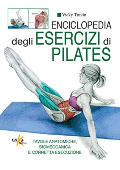 Immagine di ENCICLOPEDIA DEGLI ESERCIZI DI PILATES