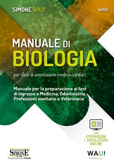 Immagine di MANUALE DI BIOLOGIA PER I TEST DI AMMISSIONE MEDICO SANITARI