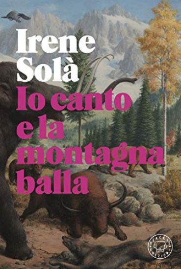 Immagine di IO CANTO E LA MONTAGNA BALLA