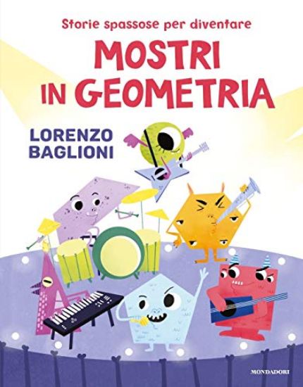 Immagine di MOSTRI IN GEOMETRIA