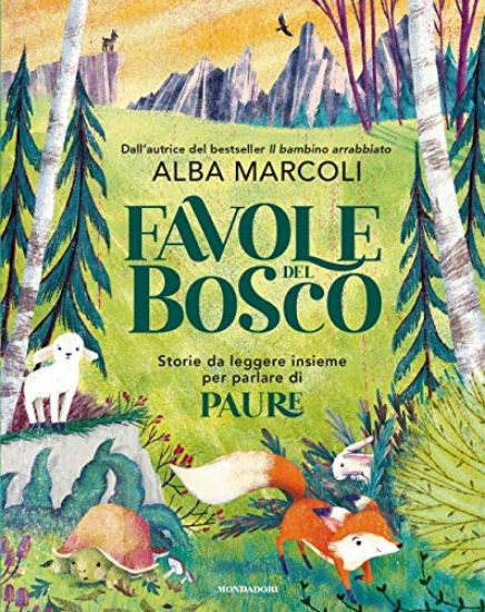 Immagine di FAVOLE DAL BOSCO. STORIE DA LEGGERE INSIEME PER PARLARE DI PAURE