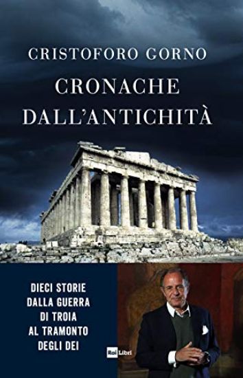 Immagine di CRONACHE DALL`ANTICHITA`