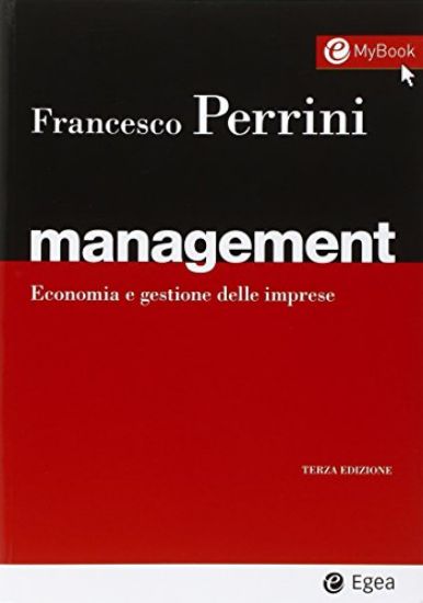 Immagine di MANAGEMENT. ECONOMIA E GESTIONE DELLE IMPRESE