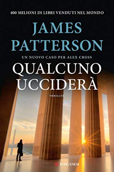 Immagine di QUALCUNO UCCIDERA`. UN NUOVO CASO PER ALEX CROSS