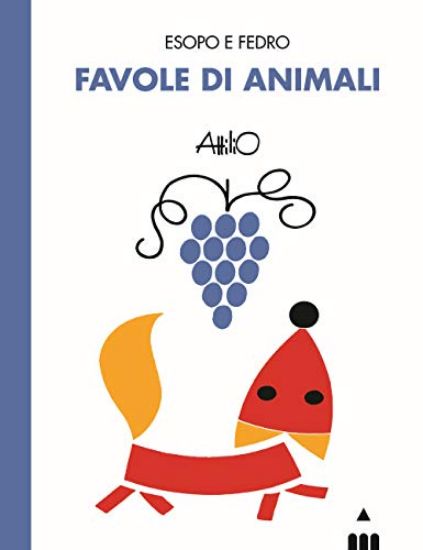 Immagine di FAVOLE DI ANIMALI. ESOPO E FEDRO