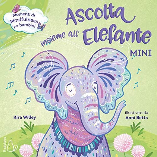 Immagine di ASCOLTA INSIEME ALL`ELEFANTE. MINI