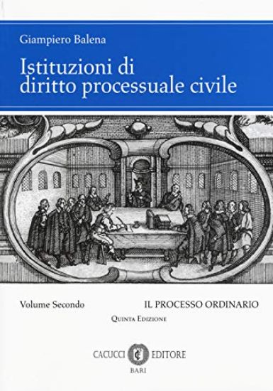 Immagine di ISTITUZIONI DI DIRITTO PROCESSUALE CIVILE - VOLUME 2