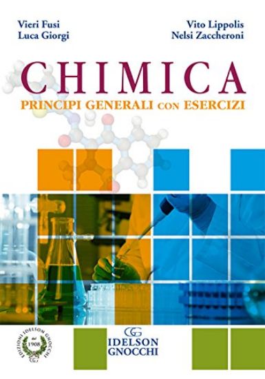 Immagine di CHIMICA. PRINCIPI GENERALI CON ESERCIZI