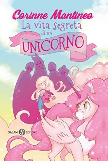 Immagine di VITA SEGRETA DI UN UNICORNO (LA)