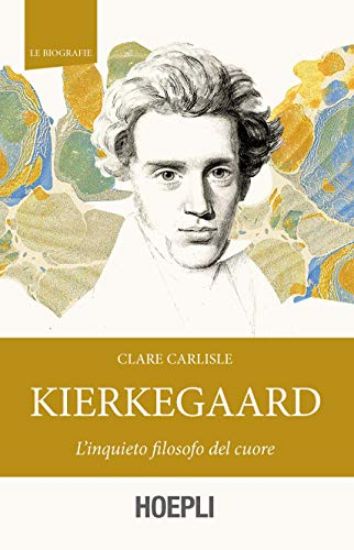 Immagine di KIERKEGAARD. L`INQUIETO FILOSOFO DEL CUORE