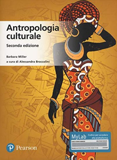 Immagine di ANTROPOLOGIA CULTURALE. EDIZ. MYLAB. CON AGGIORNAMENTO ONLINE