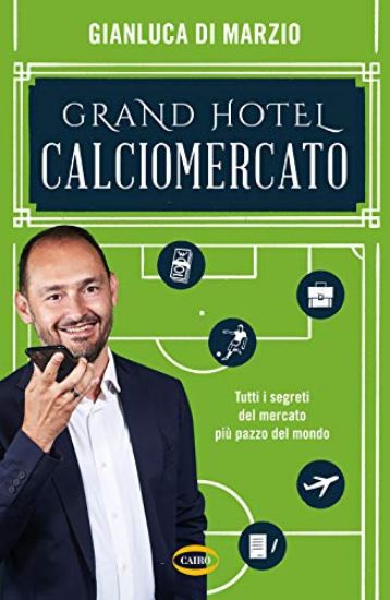 Immagine di GRAND HOTEL CALCIOMERCATO