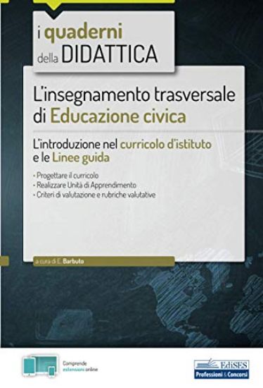 Immagine di L` INSEGNAMENTO TRASVERSALE DI EDUCAZIONE CIVICA. L`INTRODUZIONE NEL CURRICOLO D`ISTITUTO