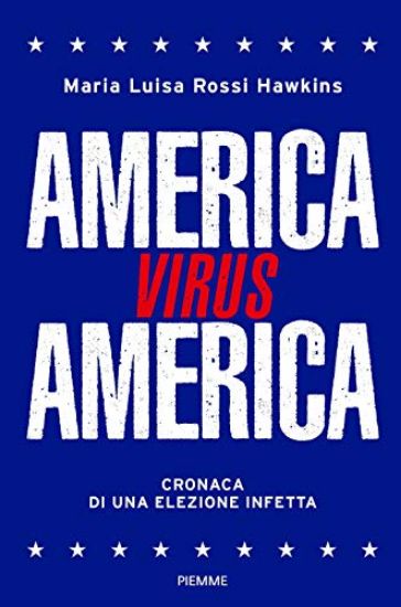 Immagine di AMERICA VIRUS AMERICA