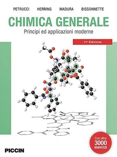 Immagine di CHIMICA GENERALE. PRINCIPI ED APPLICAZIONI MODERNE