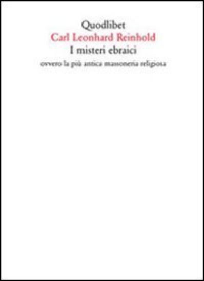 Immagine di MISTERI EBRAICI OVVERO LA PIU` ANTICA MASSONERIA RELIGIOSA (I)